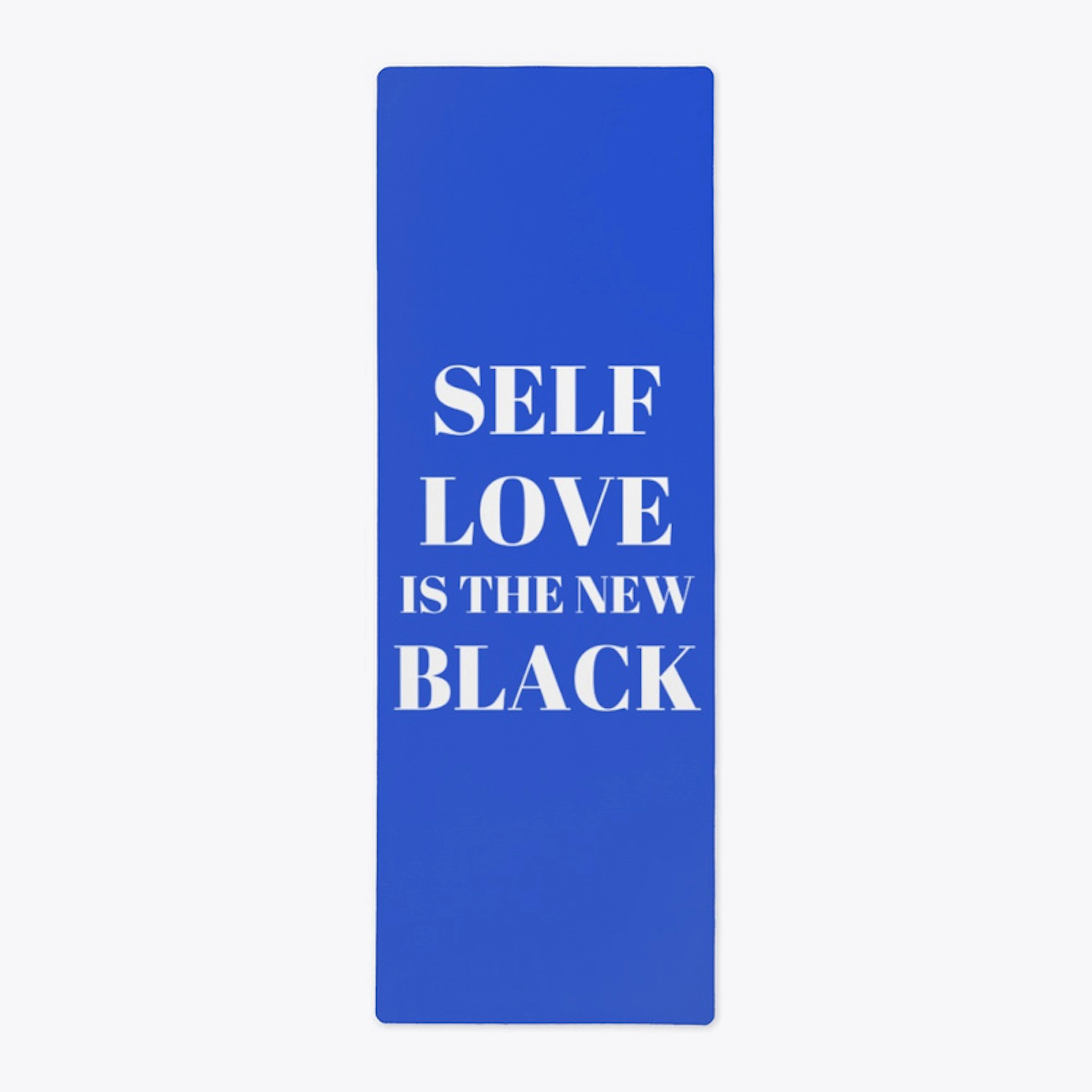 SELF-LOVE is the new BLACK II