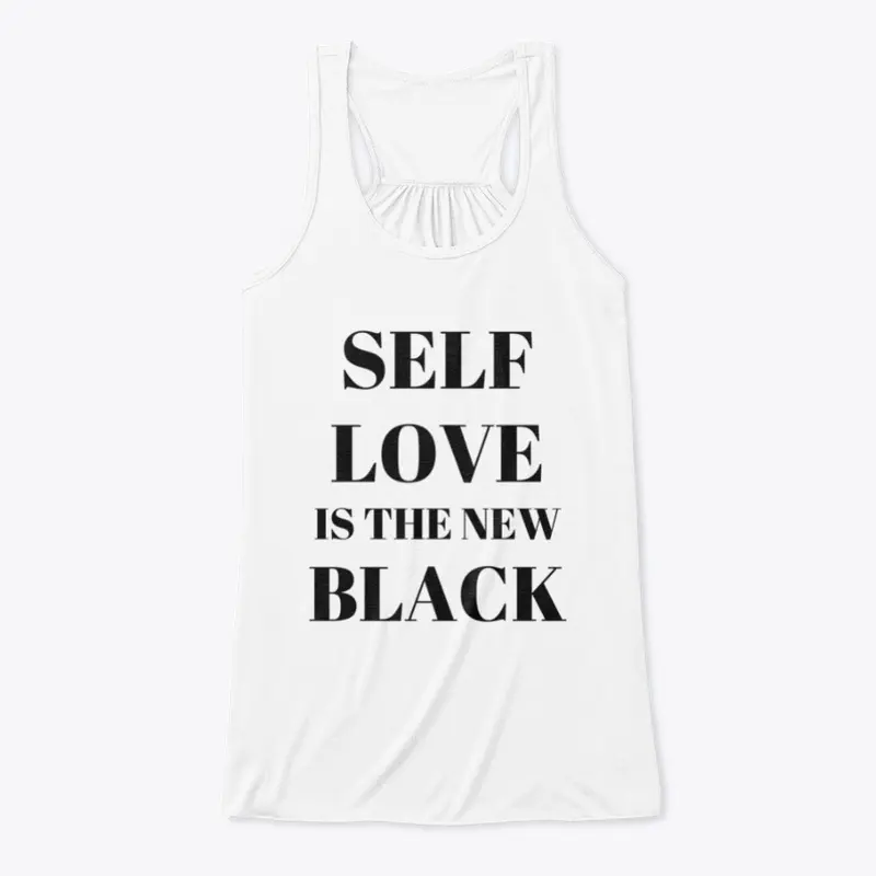 Self-Love Is The New Black